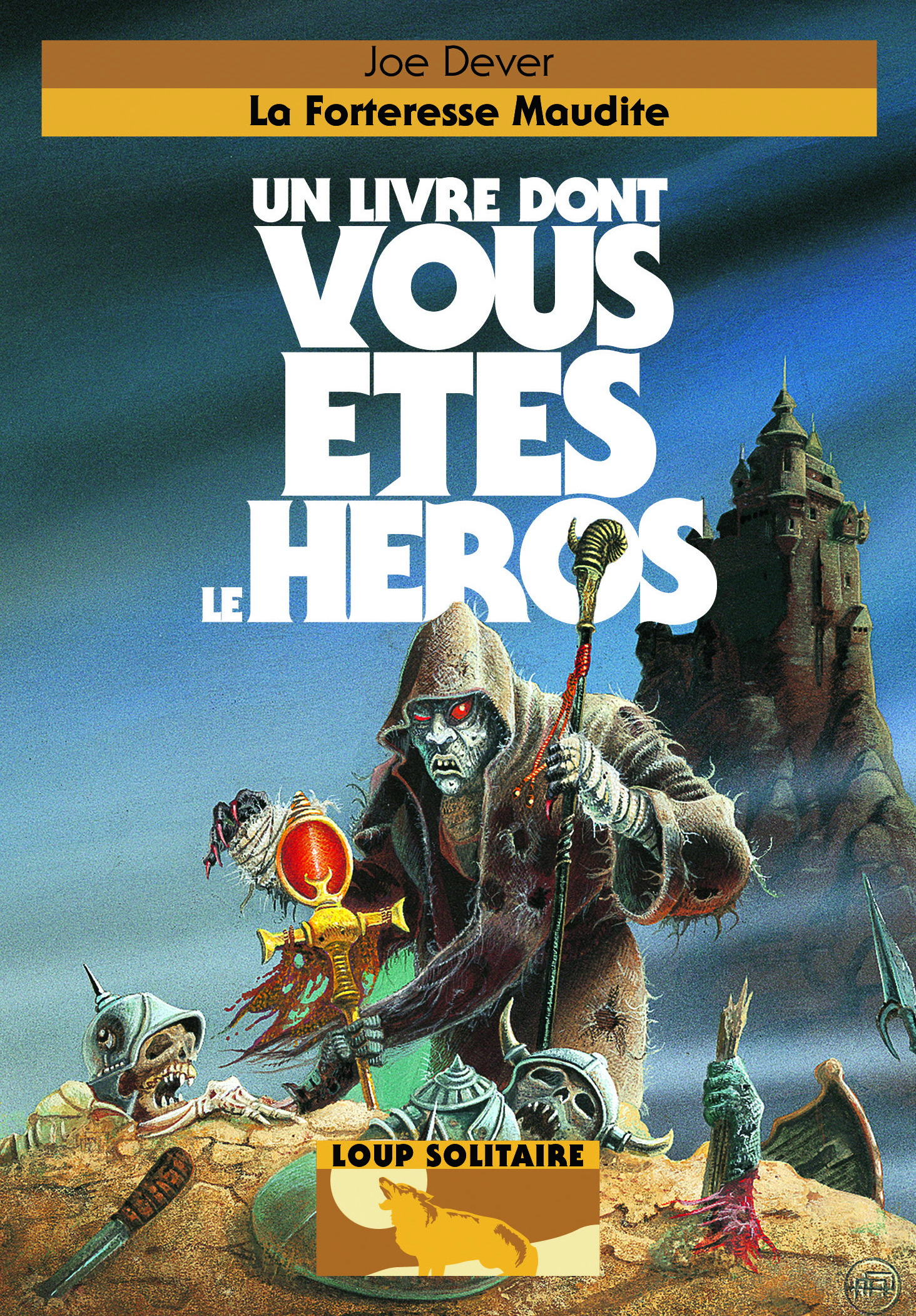 La Forteresse Maudite